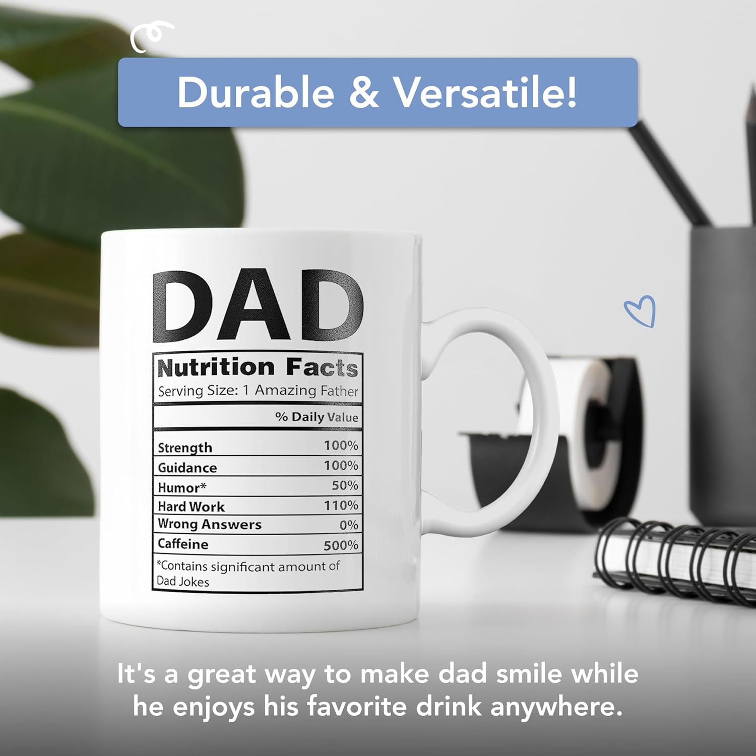 Funny Gifts for Dad - 11 oz Ceramic Dad Coffee Mug from Daughter or Son - Daddy Cup with Nutritional Facts - Thoughful Birthday or Father’s Day Present - White Mug for Morning Coffee - Image 7