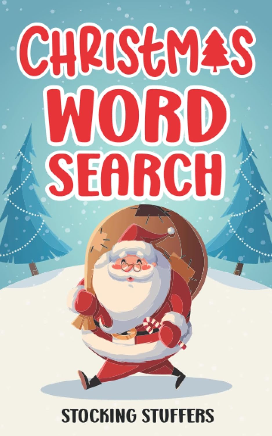 Christmas Word Search Stocking Stuffers: 50+ Holiday Crosswords with 500+ Words Without Repetition for Teens and Adults | Stocking Stuffer Idea For ... Christmas Activity Book for the Whole Family