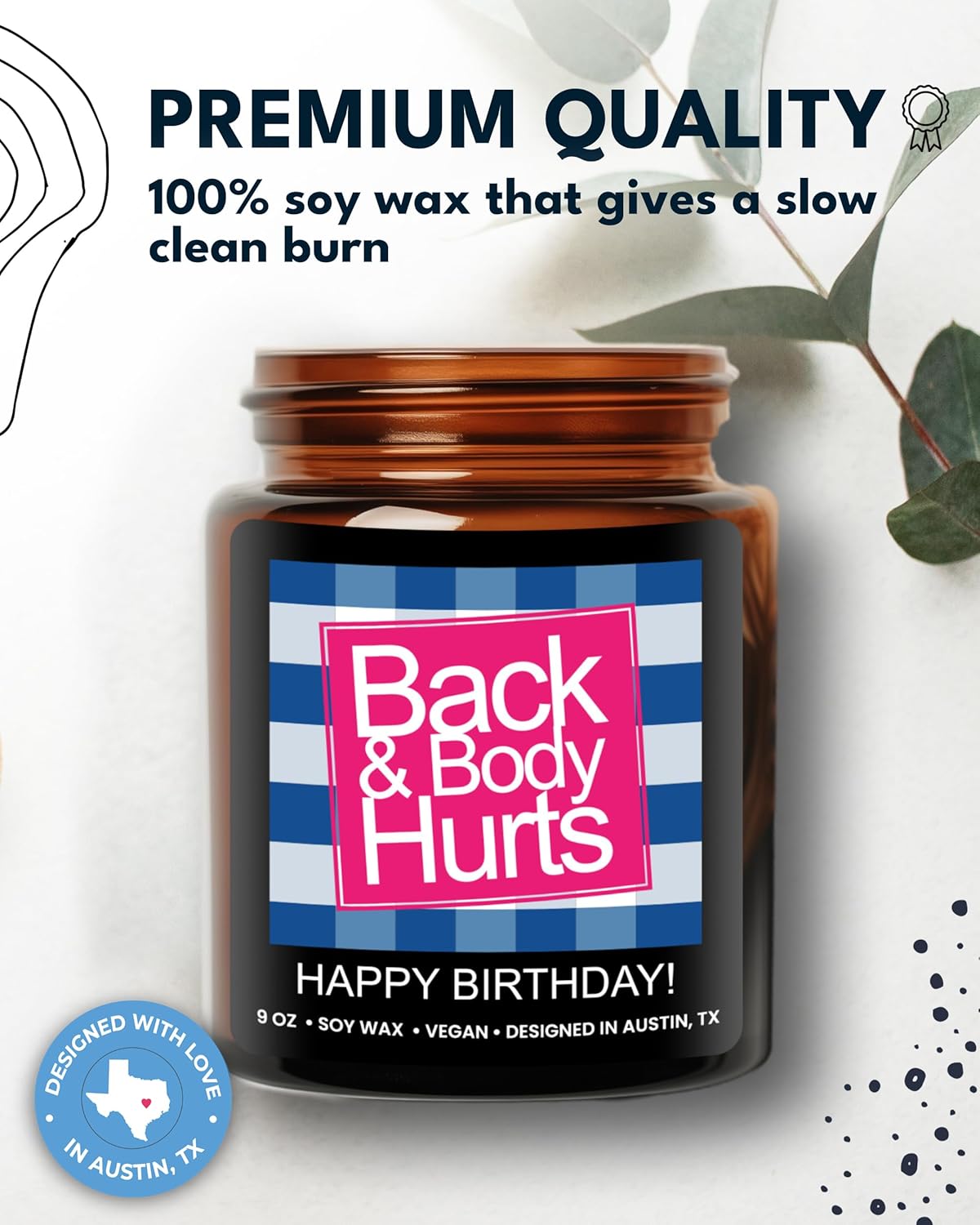 Funny Happy Birthday Candle, Unique Happy Birthday Gifts for Women and Men, Fun Gift Ideas for 30th, 40th, 50th and 60th Birthdays, Back and Body Hurts Candle, Long-Lasting Scent, Gift-Ready - Image 7