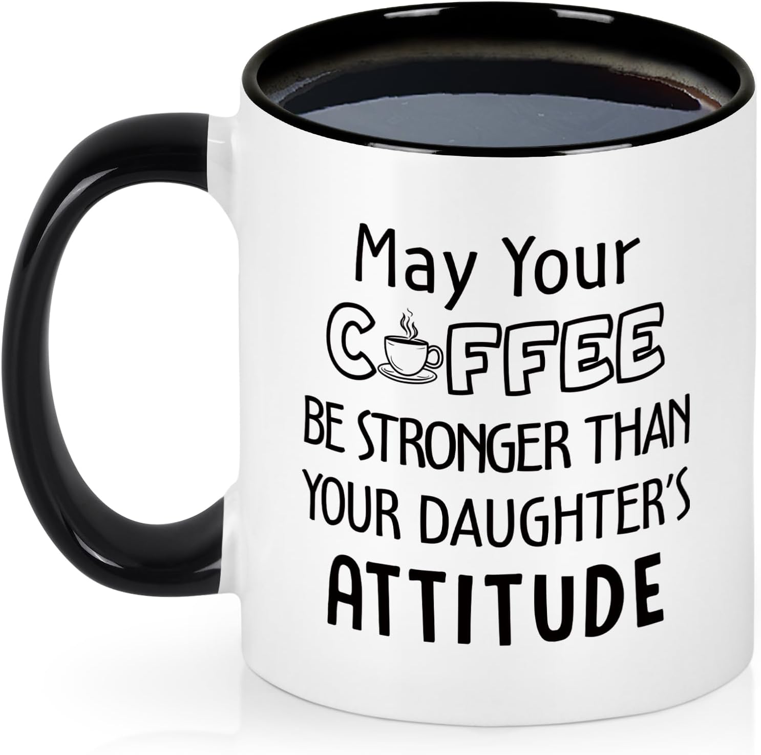 Maustic Birthday Gift for Dads from Daughter, Gifts for Dad, Dad Mug, Funny Birthday Father's Day Gifts, Your Coffee Be Stronger Than Your Daughters Attitude, 11Oz