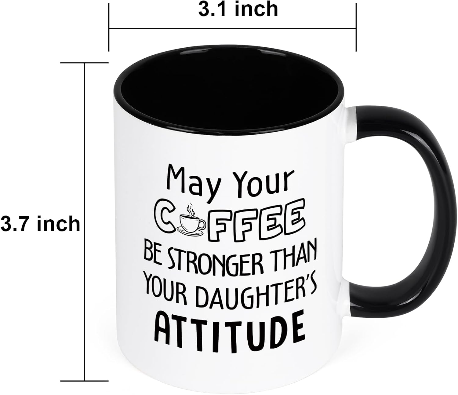 Maustic Birthday Gift for Dads from Daughter, Gifts for Dad, Dad Mug, Funny Birthday Father's Day Gifts, Your Coffee Be Stronger Than Your Daughters Attitude, 11Oz - Image 8
